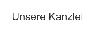 Unsere Kanzlei